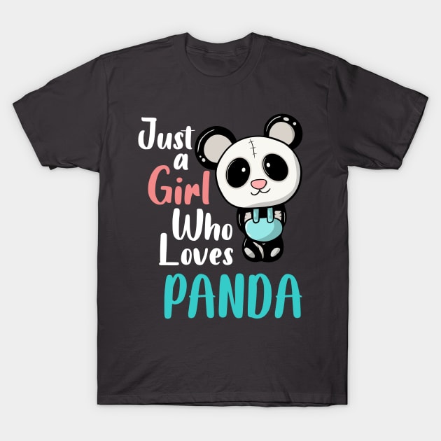 Just a Girl Who Loves Panda T-Shirt by Artmoo